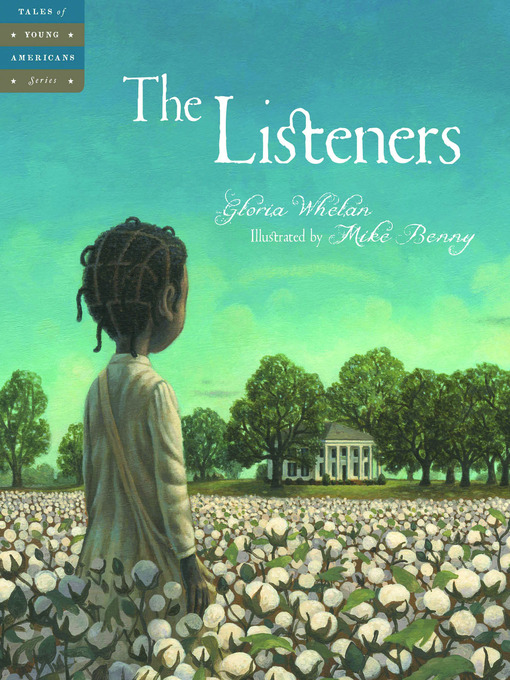Title details for The Listeners by Gloria Whelan - Available